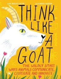 bokomslag Think Like a Goat