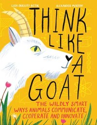 bokomslag Think Like A Goat