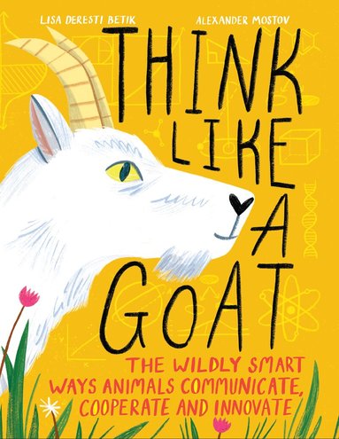 Lisa Deresti Betik - Think Like a Goat, Inbunden