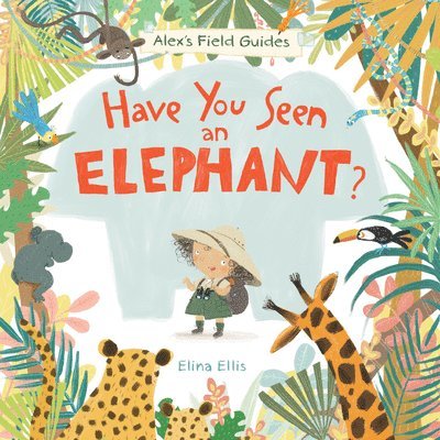 Have You Seen an Elephant? 1