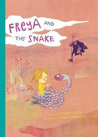 bokomslag Freya and the Snake