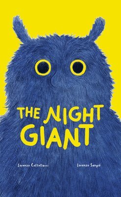 Lorenzo Coltellacci - The Night Giant, Inbunden