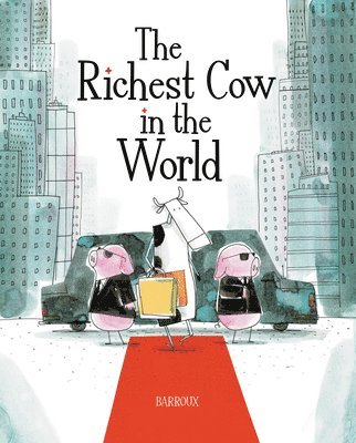 bokomslag The Richest Cow in the World