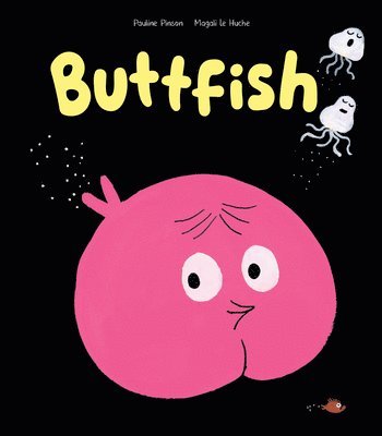 Buttfish