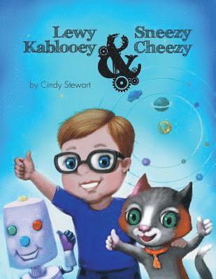 bokomslag Lewy Kablooey & Sneezy Cheezy