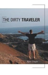 bokomslag The Dirty Traveler