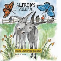 bokomslag Alfred's Special Place: Finding Sanctuary Now and Forever