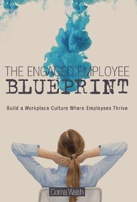 bokomslag Engaged Employee Blueprint