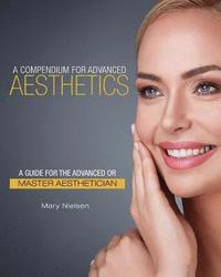 bokomslag Compendium for Advanced Aesthetics