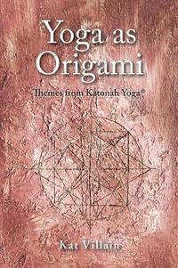 bokomslag Yoga as Origami