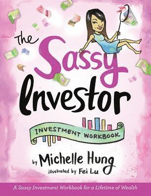 Michelle Hung - Sassy Investor, Häftad
