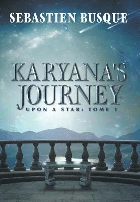 Karyana's Journey 1