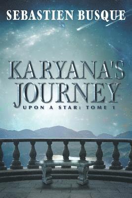 Karyana's Journey 1