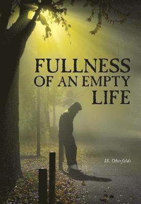 Fullness of an Empty Life 1