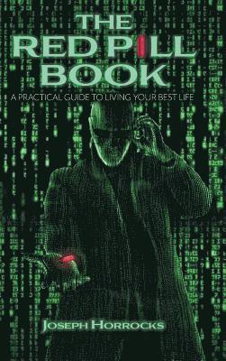 Joseph Horrocks - Red Pill Book, Inbunden. Tillgänglighet: Lägg i varukorg