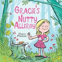 bokomslag Gracie's Nutty Allergy