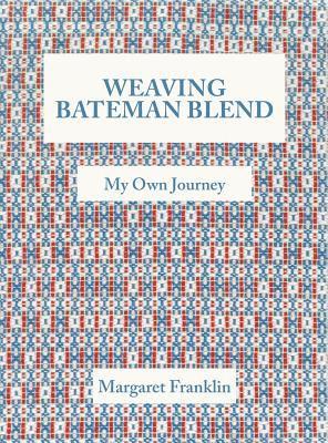 bokomslag Weaving Bateman Blend