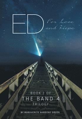 Ed - For Love and Hope 1