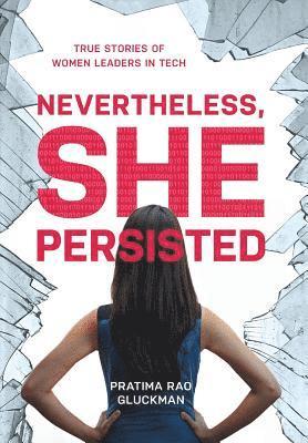 Nevertheless, She Persisted 1