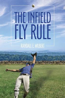The Infield Fly Rule 1