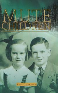 bokomslag Mute Children