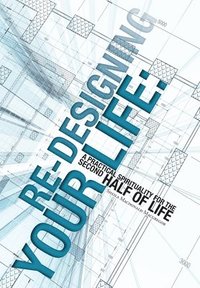 bokomslag Re-Designing Your Life