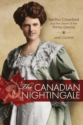 The Canadian Nightingale 1