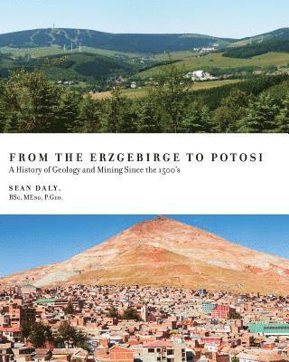 From the Erzgebirge to Potosi 1