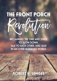 bokomslag The Front Porch Revolution
