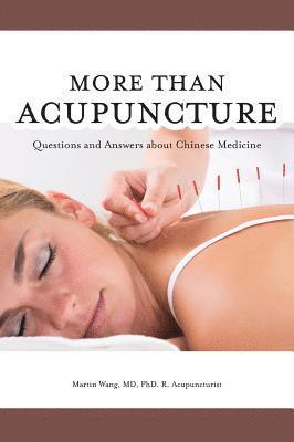 More Than Acupuncture 1