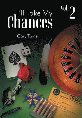 Gary Turner - I'll Take My Chances, Inbunden