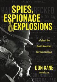 bokomslag Spies, Espionage & Explosions