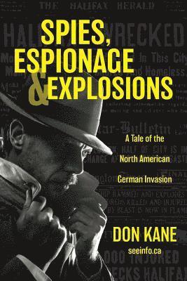 bokomslag Spies, Espionage & Explosions