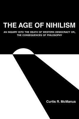 bokomslag The Age of Nihilism