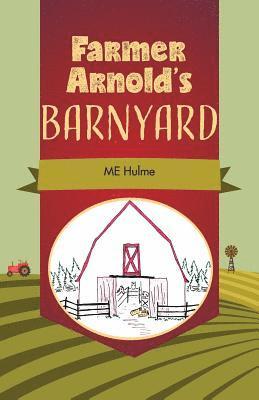 bokomslag Farmer Arnold's Barnyard, Book 1