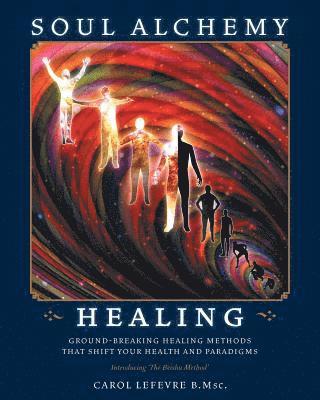 Soul Alchemy Healing 1