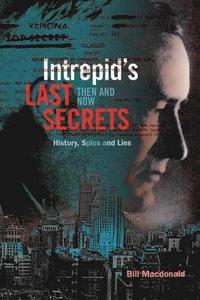 bokomslag Intrepid's Last Secrets
