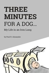 bokomslag Three Minutes for a Dog