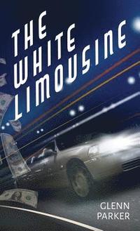 bokomslag The White Limousine