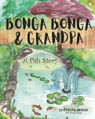 Bonga Bonga & Grandpa 1