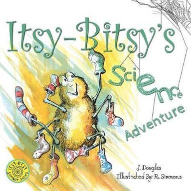 bokomslag Itsy-Bitsy's Science Adventure