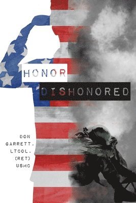 Honor Dishonored 1