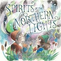 bokomslag Spirits of the Northern Lights