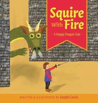 bokomslag Squire With Fire