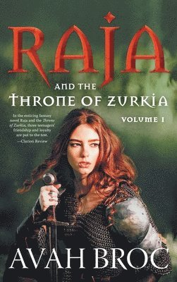 Raja and the Throne of Zurkia 1