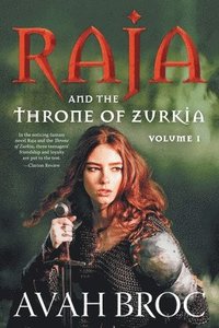 bokomslag Raja and the Throne of Zurkia