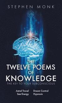 bokomslag The Twelve Poems Of Knowledge