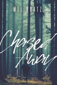 bokomslag Chased Away