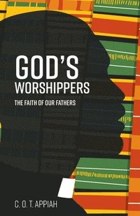 bokomslag God's Worshippers