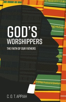bokomslag God's Worshippers